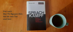 Buchtitel Sprachkampf von Henning Lobin mit Tee