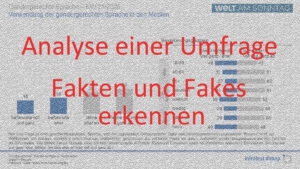 Analyse einer Umfrage - Fakten und Fakes erkennen